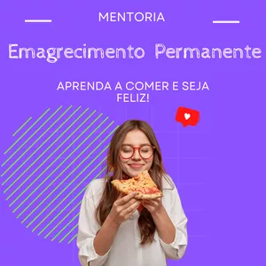 Imagem de capa para o Curso online Mentoria de emagrecimento eficiente: Aprenda a comer e seja feliz!