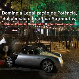 Imagem do curso Domine a Legalização de Potência, Suspensão e Estética Automotiva