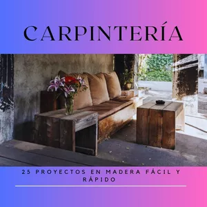 Imagen de portada para Ebook 25 proyectos en madera fácil y rápido 