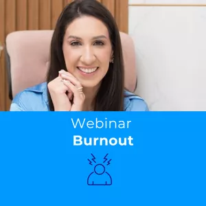 Imagem de capa para o Curso online Webinar: Burnout em Analistas do Comportamento com Marcela Hammoud