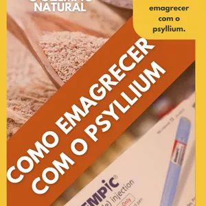 Imagem de capa para o Ebook Psyllium: O Ozempic Natural que Vai Revolucionar Sua Saúde e Sua Vida!