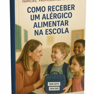 Imagem de capa para o Ebook Guia Essencial: Acolhendo Alunos com Alergias Alimentares na Escola
