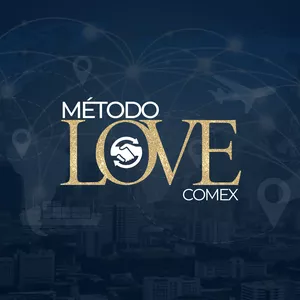 MÉTODO LOVE COMÉRCIO EXTERIOR – REVOLUÇÃ0 PESSOAL E PROFISSIONAL  