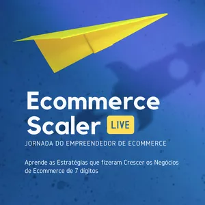 Imagem de capa para o Evento presencial Ecommerce Scaler Live