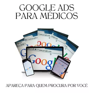 Imagem de capa para o Curso online Viver de Consultório - Google Ads para médicos