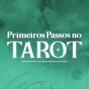 Imagem de capa para o Curso online PPNT | Primeiros Passos no Tarot