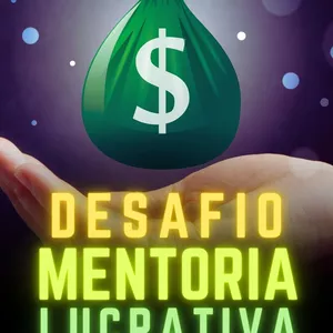 Imagem de capa para o Curso online Desafio Mentoria Lucrativa