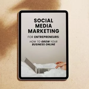 Cover image for Ebook "Social Media Marketing for Entrepreneurs: How to Grow Your Online Business"