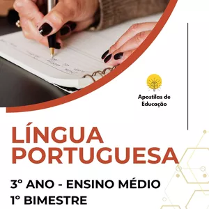 Imagem de capa para o Ebook Língua Portuguesa 3º Ano 1º Bimestre (Ensino Médio) - Apostila com Planos de Aula
