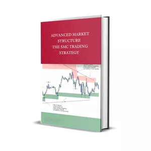 Cover image for Ebook Advanced Market Structure: The Best Course SMC Trading Strategy