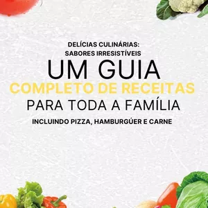 Imagem de capa para o Ebook Receitas Suculentas para Saborear - Churrasco, Pizza e Hambúrguer