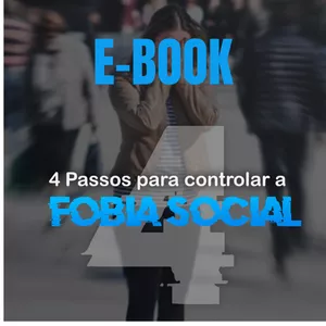 Imagem de capa para o Ebook 4 Passos para Controlar a Foba Social