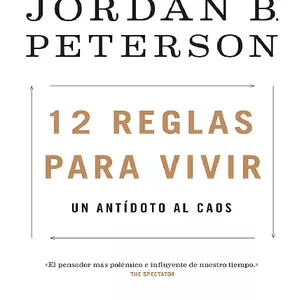 Imagen de portada para Ebook 12 reglas para vivir: Un antídoto al caos de Jordan B. Peterson