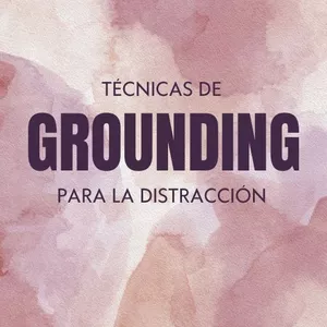 Imagen de portada para Curso online Técnicas de Grouding para la Distracción