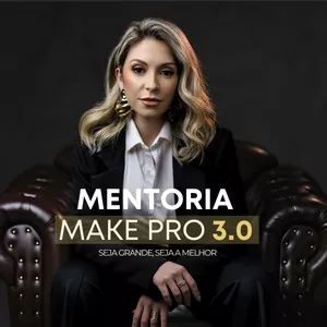 Imagem de capa para o Curso online Mentoria MAKE PRO 3.0