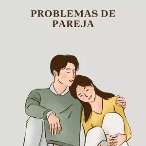 Imagen de portada para Ebook “Parejas Conscientes: Cómo Resolver Conflictos Sin Romper el Amor”