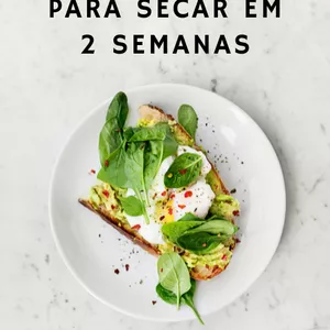 Imagem de capa para o Ebook 10 Receitas para Secar em 2 Semanas