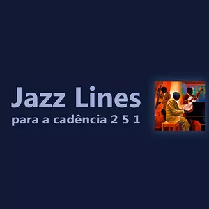 Jazz Lines para a cadência 2 5 1 Maior