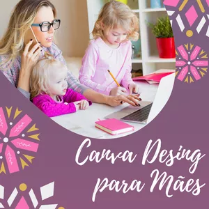 Imagem do curso Canva Design para Mães