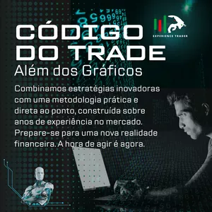 CÓDIGO DO TRADE | ALÉM DOS GRÁFICOS por CASAL TRADER