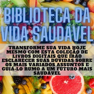 Imagem de capa para o Ebook Biblioteca da Vida Saudável