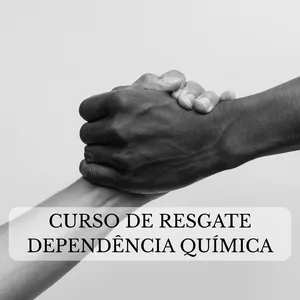 Imagem de capa para o Curso online Resgate - Dependência Química