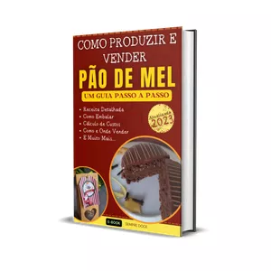 Como Produzir e Vender Pão de Mel: Um Guia Passo a Passo