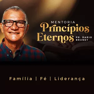 Imagem de capa para o Curso online Mentoria Princípios Eternos - Pr. Dario Brunet