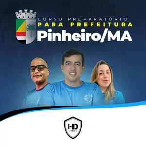Imagem de capa para o Curso online CURSO PREPARATÓRIO PARA PREFEITURA DE PINHEIRO/MA - HD CURSOS (nf)