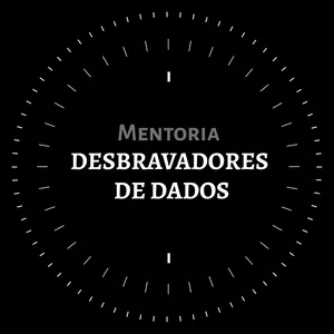 Imagem de capa para o Curso online Mentoria Desbravadores de Dados