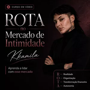 Imagem do curso ROTA no Mercado de Intimidade Kkamila