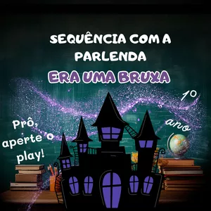 Imagem de capa para o Ebook Sequência com a parlenda "Era uma bruxa"
