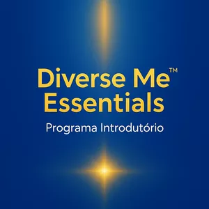 Imagem do curso ESSENTIALS Programa Reorganizaçāo de Vida (DIVERSE ME™ ESSENTIALS)
