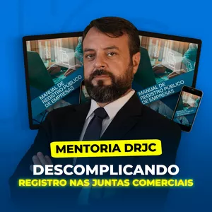 Imagem de capa para o Curso online Mentoria Descomplicando Registro na Junta Comercial