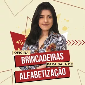 Imagem de capa para o Curso online OFICINA: BRINCADEIRAS PARA SALA DE ALFABETIZAÇÃO 