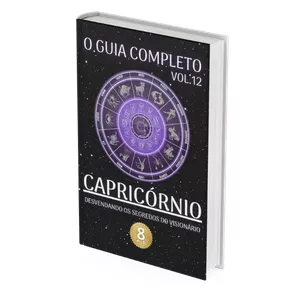 Imagem de capa para o Ebook O Guia Completo do Signo de Capricórnio: Desvendando os Segredos do Visionário