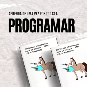 Imagem de capa para o Ebook Ensinando HTML, CSS e Bootstrap para um Cavalo