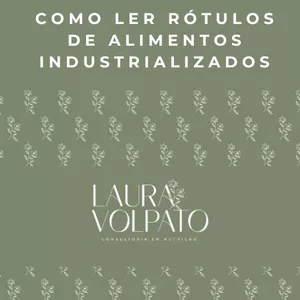 Imagem de capa para o Ebook Como ler rótulos de alimentos industrializados