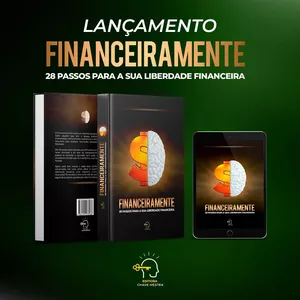 Imagem de capa para o Ebook Livro Financeiramente 28 passos para atingir a liberdade financeira