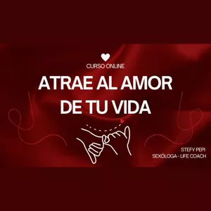 Imagen de portada para Curso online ATRAE AL AMOR DE TU VIDA
