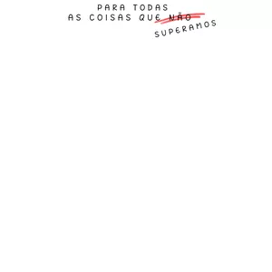 Imagem de capa para o Ebook livro: para todas as coisas que não superamos 