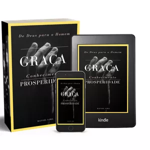 GRAÇA CONHECIMENTO E PROSPERIDADE por Rafa Max
