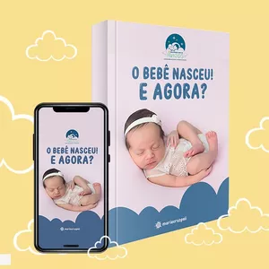 Imagem de capa para o Ebook E-BOOK ''O bebê nasceu! E agora?''
