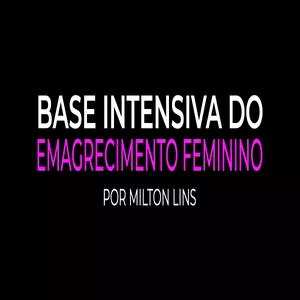 Imagem de capa para o Curso online BASE INTENSIVA DO EMAGRECIMENTO FEMININO