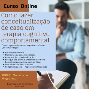 Imagem de capa para o Curso online Como fazer conceitualização de caso em terapia cognitivo comportamental
