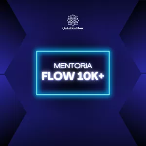 Imagem de capa para o Curso online Mentoria Flow 10K+