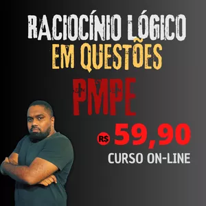 Imagem de capa para o Curso online RACIOCÍNIO LÓGICO EM QUESTÕES PMPE