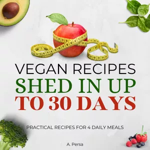 Cover image for Ebook Vegan Recipes - Shed in up to 30 days