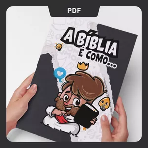 Imagem de capa para o Ebook Kit Digital  - A Bíblia é como... 