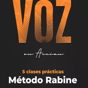 Imagen de portada para Curso online Tu voz en acción: Ejercicios funcionales de locución en 5 clases (Método Rabine)